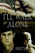 Cover of: I'll Walk Alone