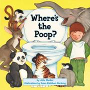 Cover of: Where's the Poop? by Julie Markes, Susan Kathleen Hartung