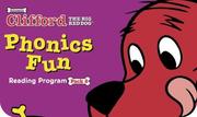 Cover of: Clifford's Phonics Fun Box Set #2 (Clifford's Phonics Fun Box Set)