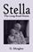 Cover of: Stella, The Long Road Home