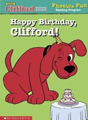 Happy Birthday, Clifford (Phonics Fun Reading Program) cover