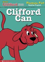 Cover of: Clifford can (Phonics Fun Reading Program)