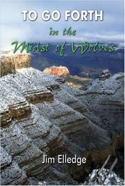 Cover of: To Go Forth in the Midst of Wolves