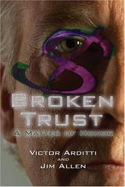 Cover of: Broken Trust: A Matter of Honor