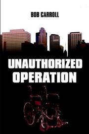 Cover of: Unauthorized Operation