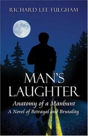 Cover of: Man's Laughter : Anatomy of a Manhunt