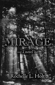 Cover of: Mirage by Rochelle L. Holt, Rochelle L. Holt