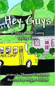 Cover of: Hey Guys: A Story About Going to Day Camp