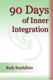 Cover of: 90 Days of Inner Integration
