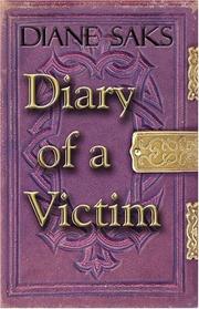Cover of: Diary of a Victim | Diane Saks