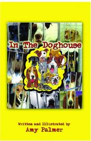 Cover of: In The Doghouse by Amy Palmer, Amy Palmer