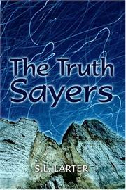 Cover of: The Truth Sayers | S.L. Larter