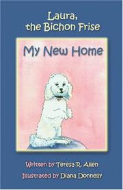 Cover of: Laura, the Bichon Frise: My New Home