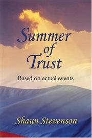 Cover of: Summer of Trust: Based on actual events