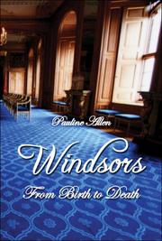 Cover of: Windsors: From Birth to Death