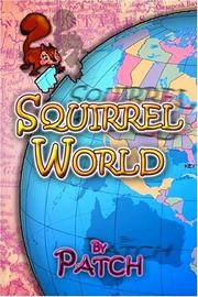 Cover of: Squirrel World