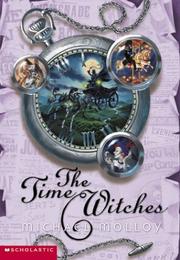 Cover of: The Time Witches by Michael Molloy