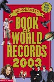 Cover of: Scholastic Book Of World Records 2003 by Jenifer Corr Morse