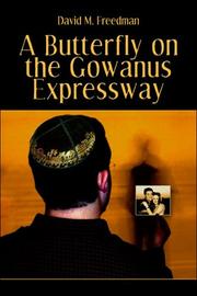 Cover of: A Butterfly on the Gowanus Expressway