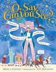 O, Say Can You See? by Sheila Keenan
