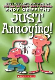Cover of: Just Annoying | Andy Griffiths