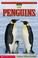 Cover of: Penguins (Scholastic Science Readers, Level 1)