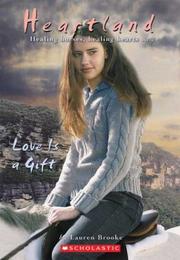Cover of: Love is a Gift (Heartland #15)