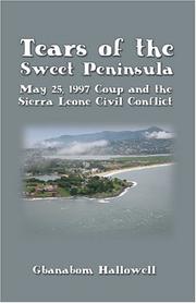 Cover of: Tears of the Sweet Peninsula: May 25, 1997 Coup and the Sierra Leone Civil Conflict