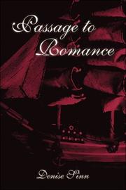 Cover of: Passage To Romance | Denise Sinn