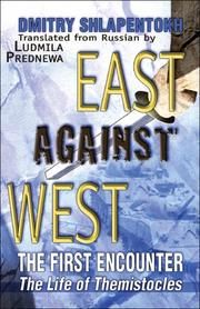 Cover of: East Against West: The First Encounter by Dmitry Shlapentokh