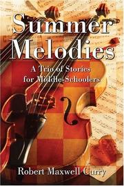 Cover of: Summer Melodies | Robert M. Curry