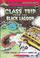 Cover of: The class trip from the black lagoon