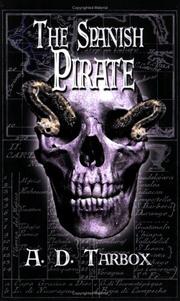 Cover of: The Spanish Pirate by A. D. Tarbox