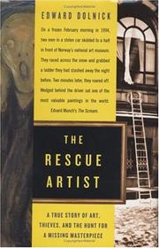 Cover of: The Rescue Artist: A True Story of Art, Thieves, and the Hunt for a Missing Masterpiece