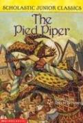 Cover of: The Pied Piper (Scholastic Junior Classics)