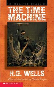 Cover of: Time Machine, The (sch Cl) (Scholastic Classics) by H.G. Wells