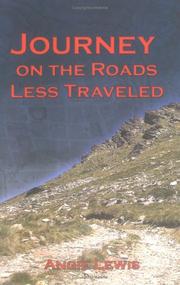 Cover of: Journey on the Roads Less Traveled | Angie Lewis