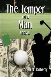 Cover of: The Temper of a Man by Robert W. Doherty