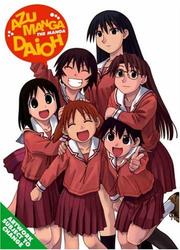 Cover of: Azumanga Daioh Omnibus Volume 1 (Azumanga Daioh)