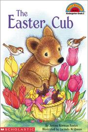 Cover of: The Easter cub by Justine Fontes