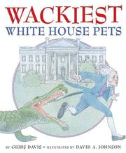 Cover of: Wackiest White House pets