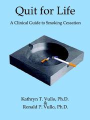 Cover of: Quit for Life by Kathryn T. Vullo, Ronald P. Vullo