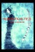 Cover of: Human Frailties | Ashley Llano-Waltrip