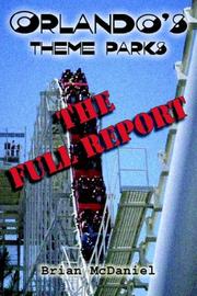 Cover of: Orlando's Theme Parks: The Full Report