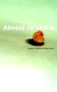 Cover of: Almost to Shore