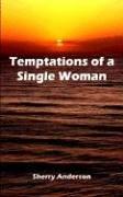 Cover of: Temptations of a Single Woman