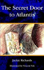 Cover of: The Secret Door to Atlantis | Jackie Richards