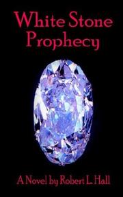 Cover of: White Stone Prophecy