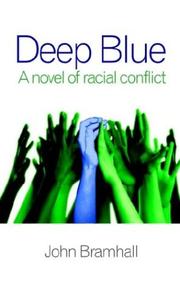 Cover of: Deep Blue: A novel of racial conflict