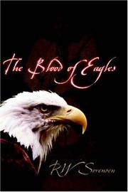 Cover of: The Blood of Eagles by RW Sorensen